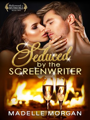 cover image of Seduced by the Screenwriter